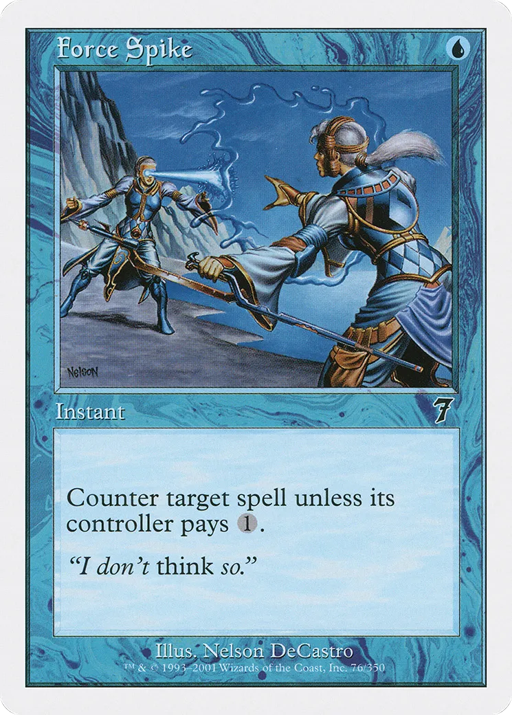 Force Spike — Seventh Edition — Magic: The Gathering