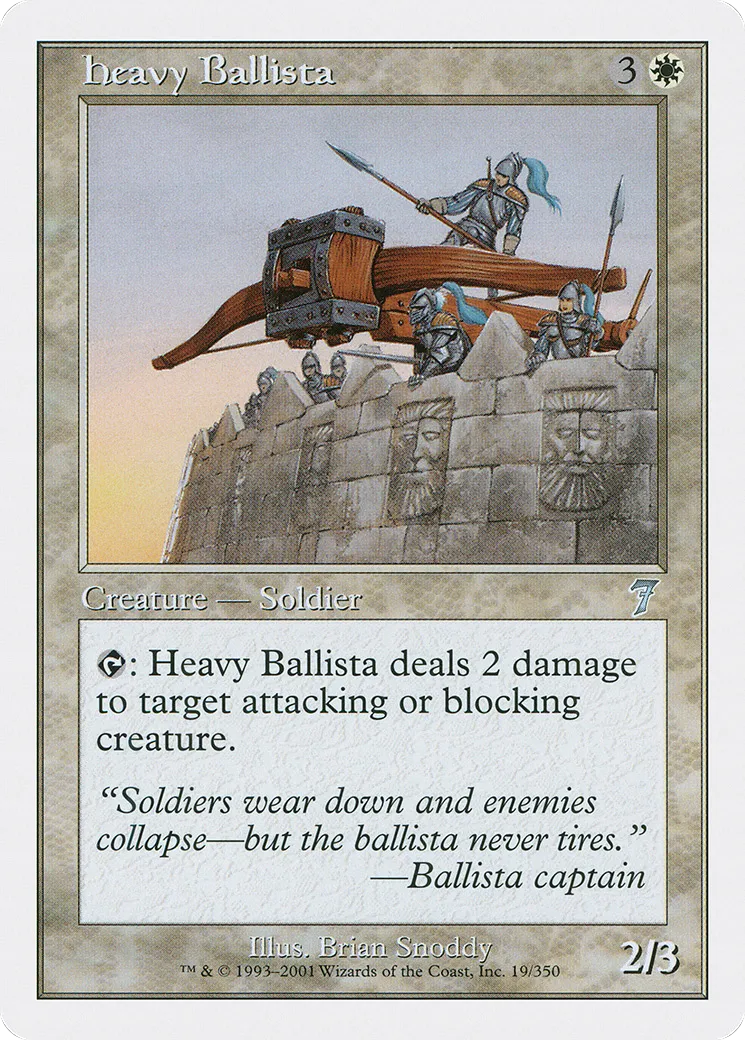 Heavy Ballista — Seventh Edition — Magic: The Gathering