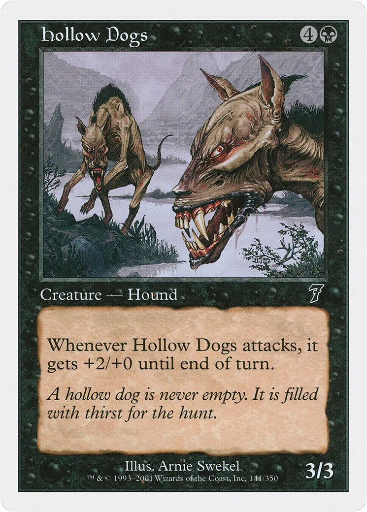 Hollow Dogs — Seventh Edition — Magic: The Gathering