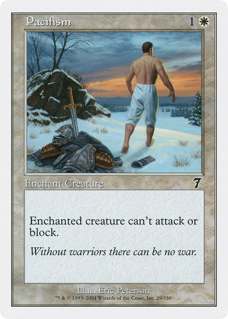 Pacifisme — Seventh Edition — Magic: The Gathering