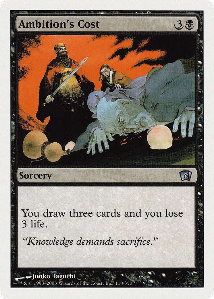 Ambition's Cost — Eighth Edition — Magic: The Gathering