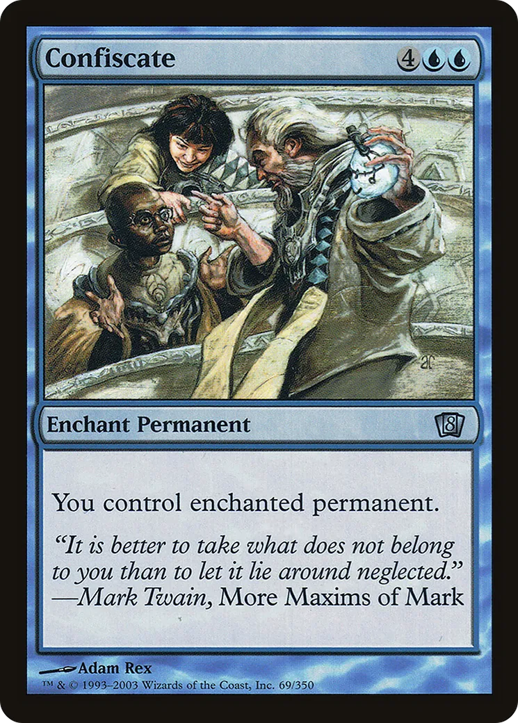 Confiscation — Eighth Edition — Magic: The Gathering