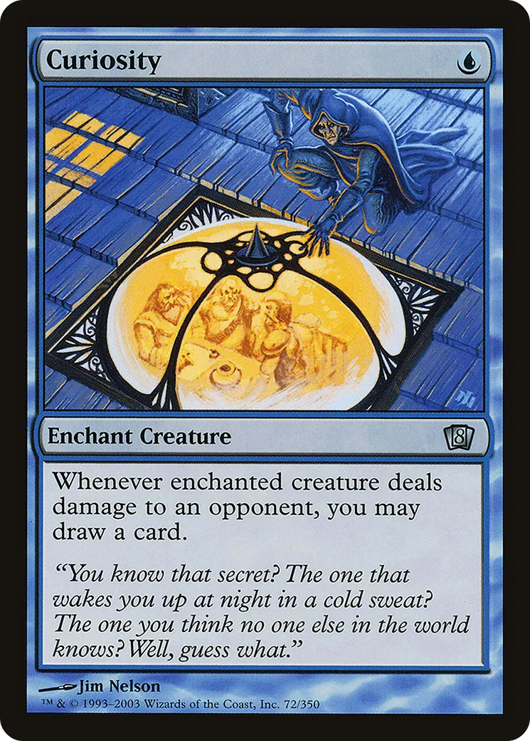 Curiosity — Eighth Edition — Magic: The Gathering