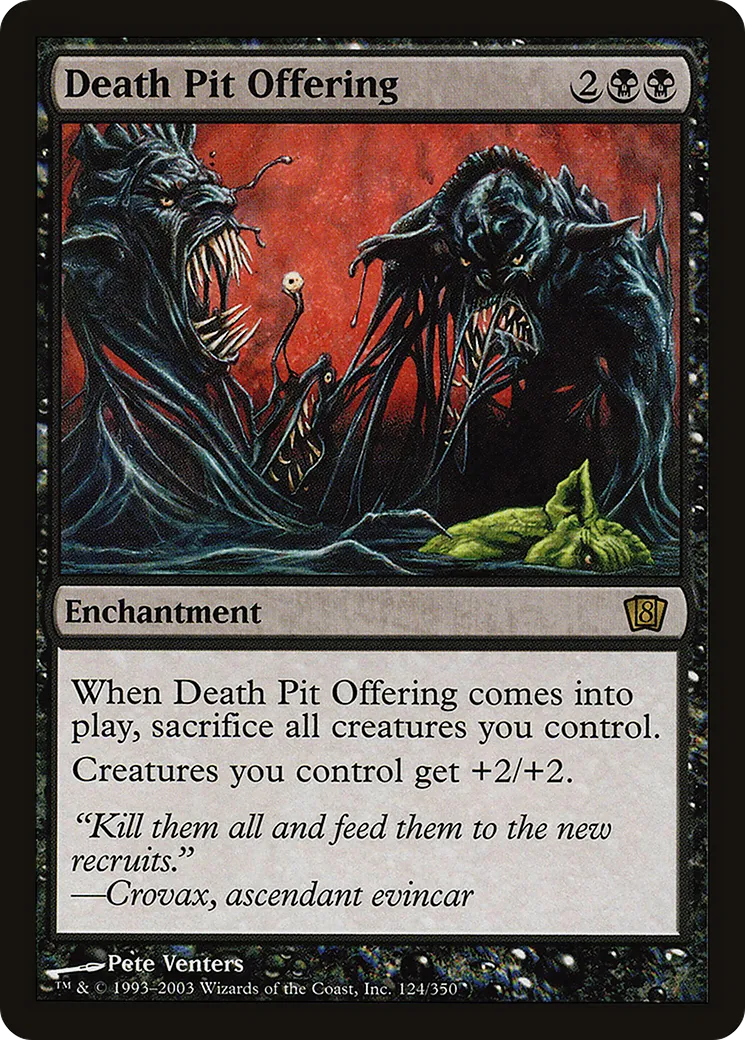 Death Pit Offering — Eighth Edition — Magic: The Gathering