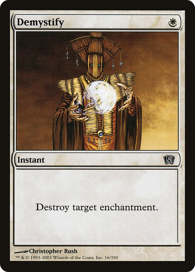 Démystification — Eighth Edition — Magic: The Gathering