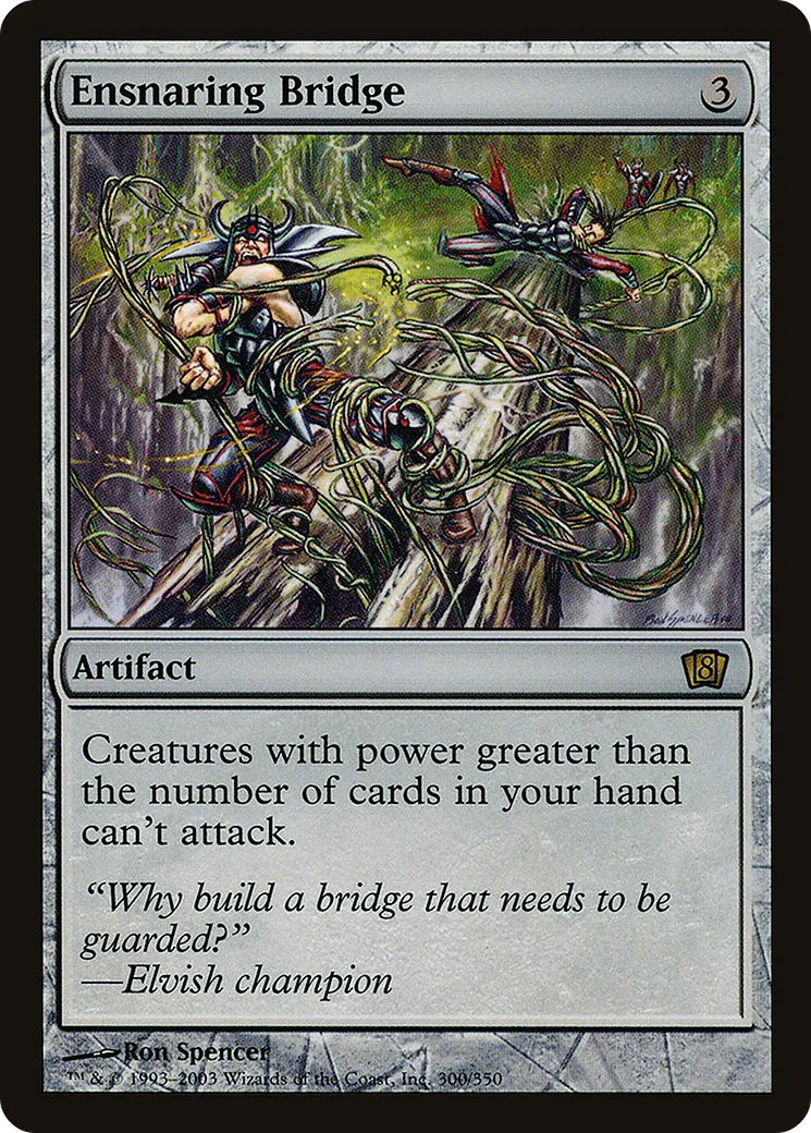 Ensnaring Bridge — Eighth Edition — Magic: The Gathering
