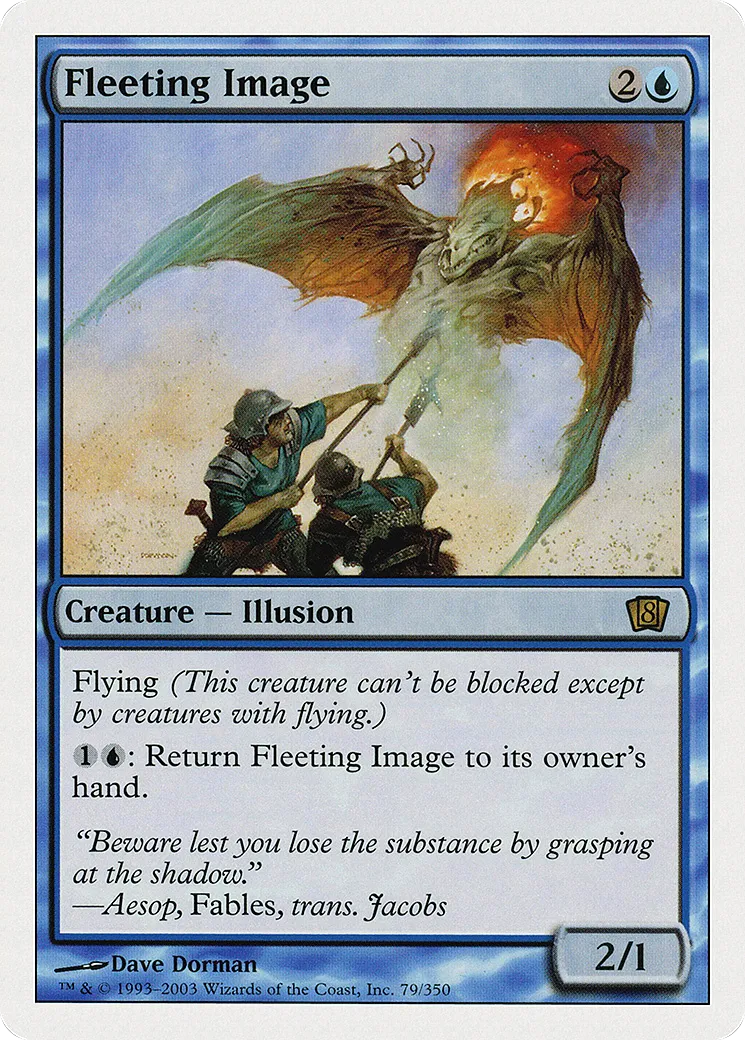 Fleeting Image — Eighth Edition — Magic: The Gathering
