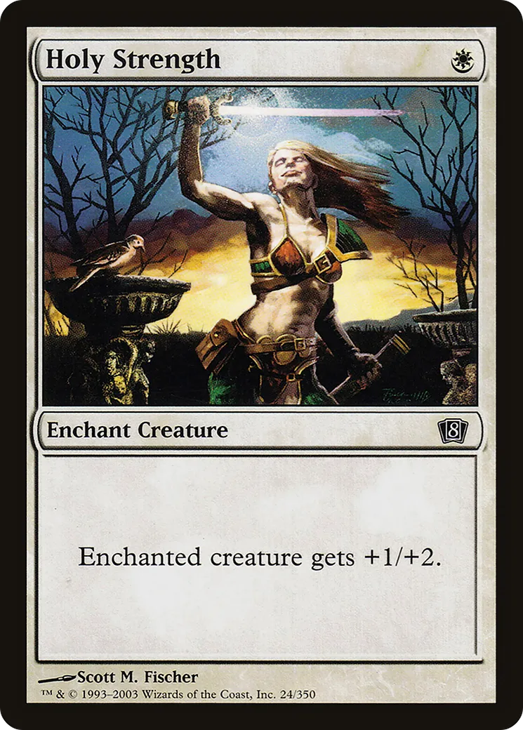 Holy Strength — Eighth Edition — Magic: The Gathering
