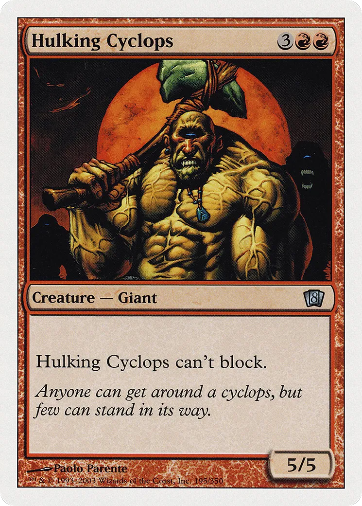 Hulking Cyclops — Eighth Edition — Magic: The Gathering
