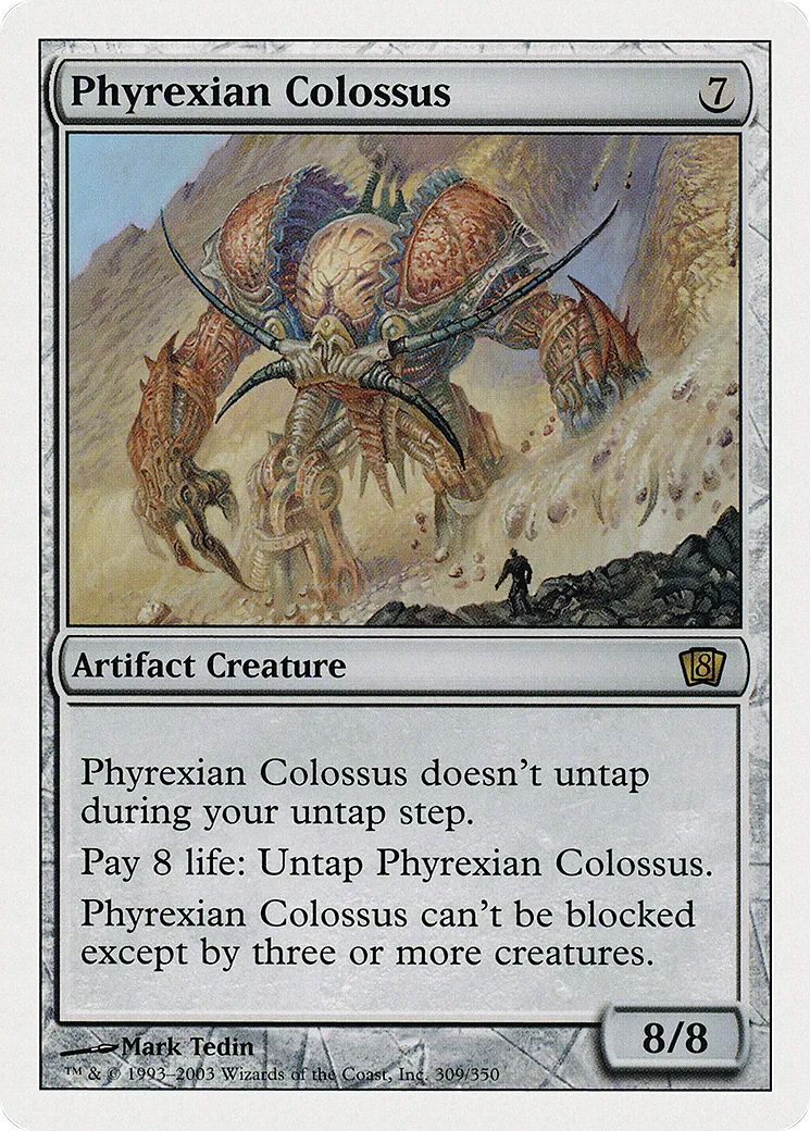 Phyrexian Colossus — Eighth Edition — Magic: The Gathering