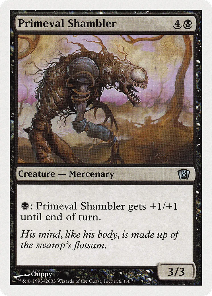 Primeval Shambler — Eighth Edition — Magic: The Gathering