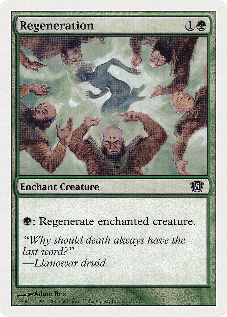 Regeneration — Eighth Edition — Magic: The Gathering