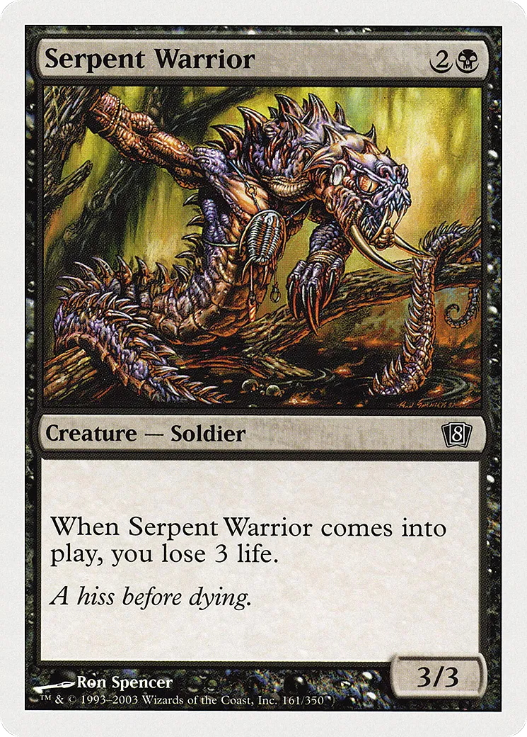 Serpent Warrior — Eighth Edition — Magic: The Gathering