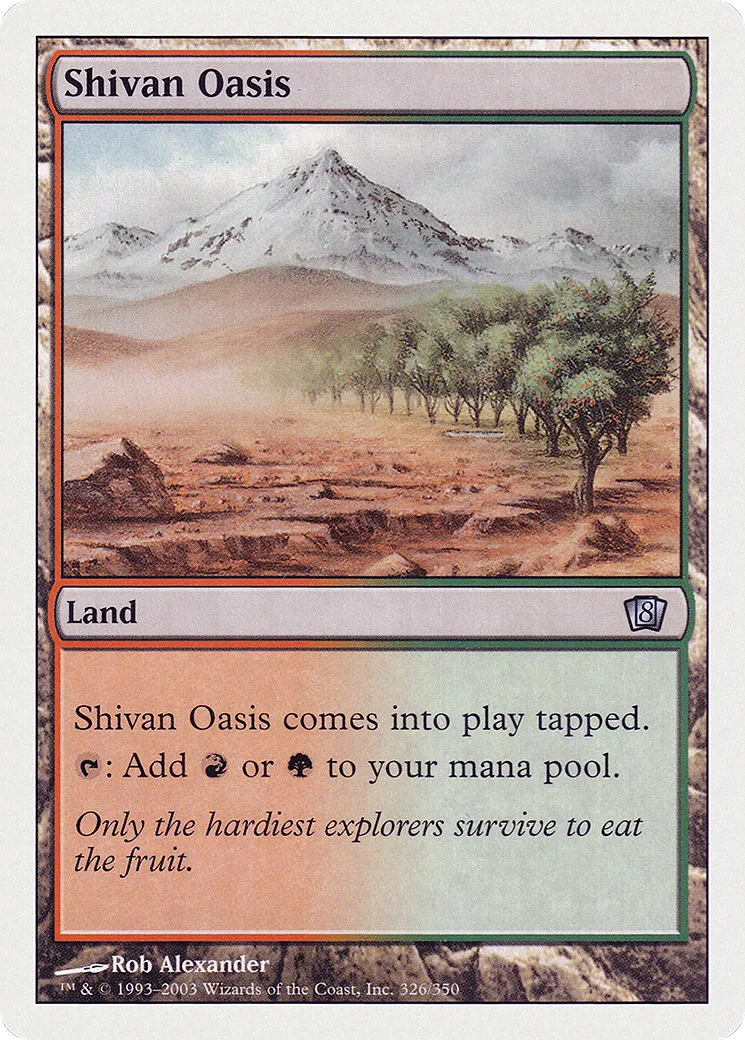 Oasis shivâne — Eighth Edition — Magic: The Gathering