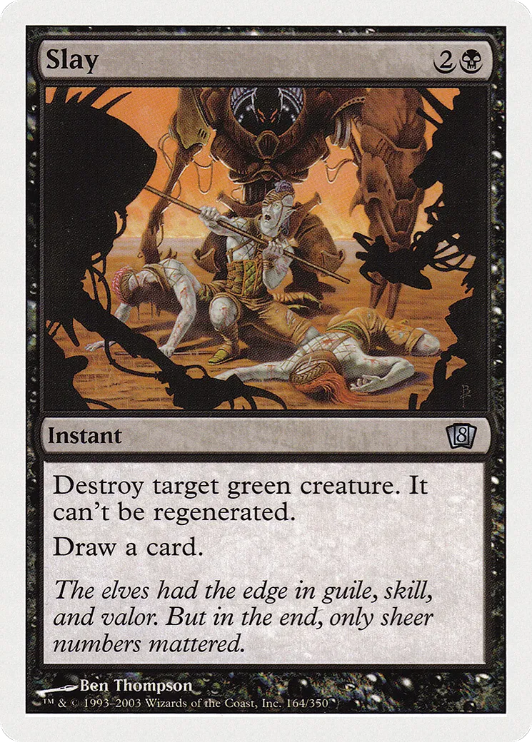 Slay — Eighth Edition — Magic: The Gathering