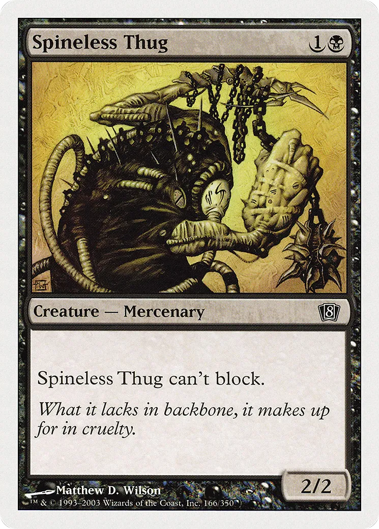 Spineless Thug — Eighth Edition — Magic: The Gathering