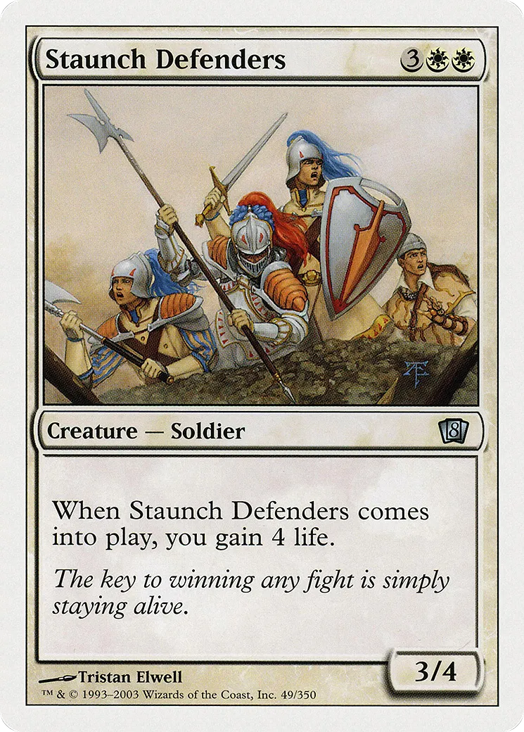 Staunch Defenders — Eighth Edition — Magic: The Gathering