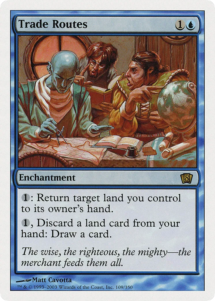 Trade Routes — Eighth Edition — Magic: The Gathering