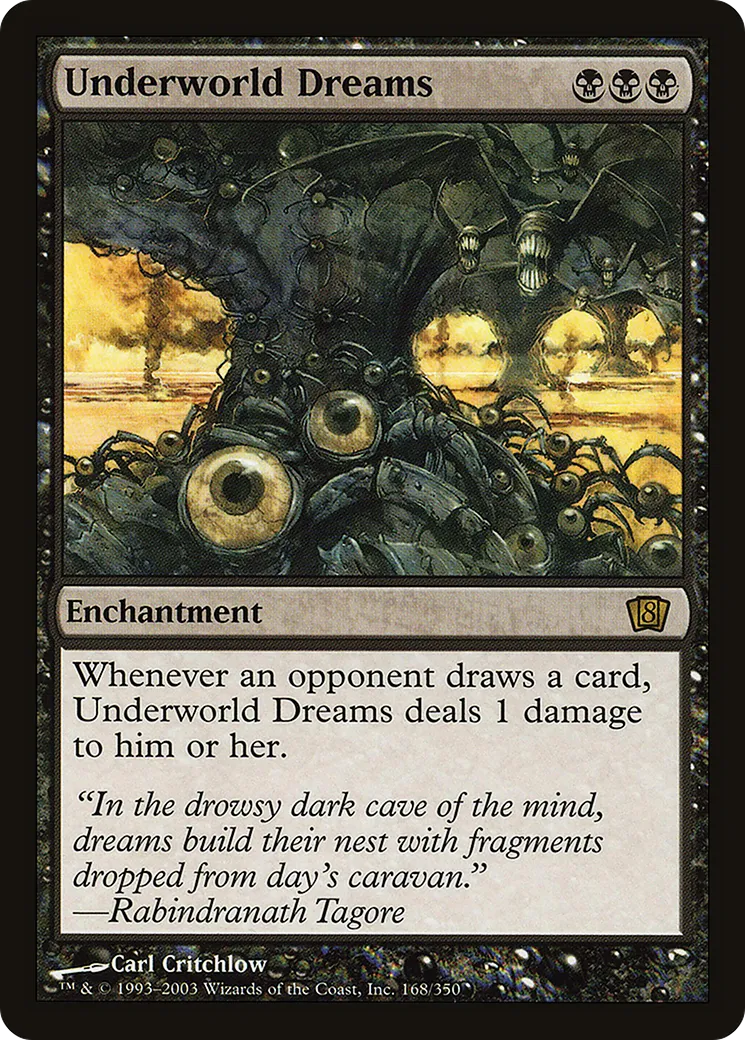 Underworld Dreams — Eighth Edition — Magic: The Gathering