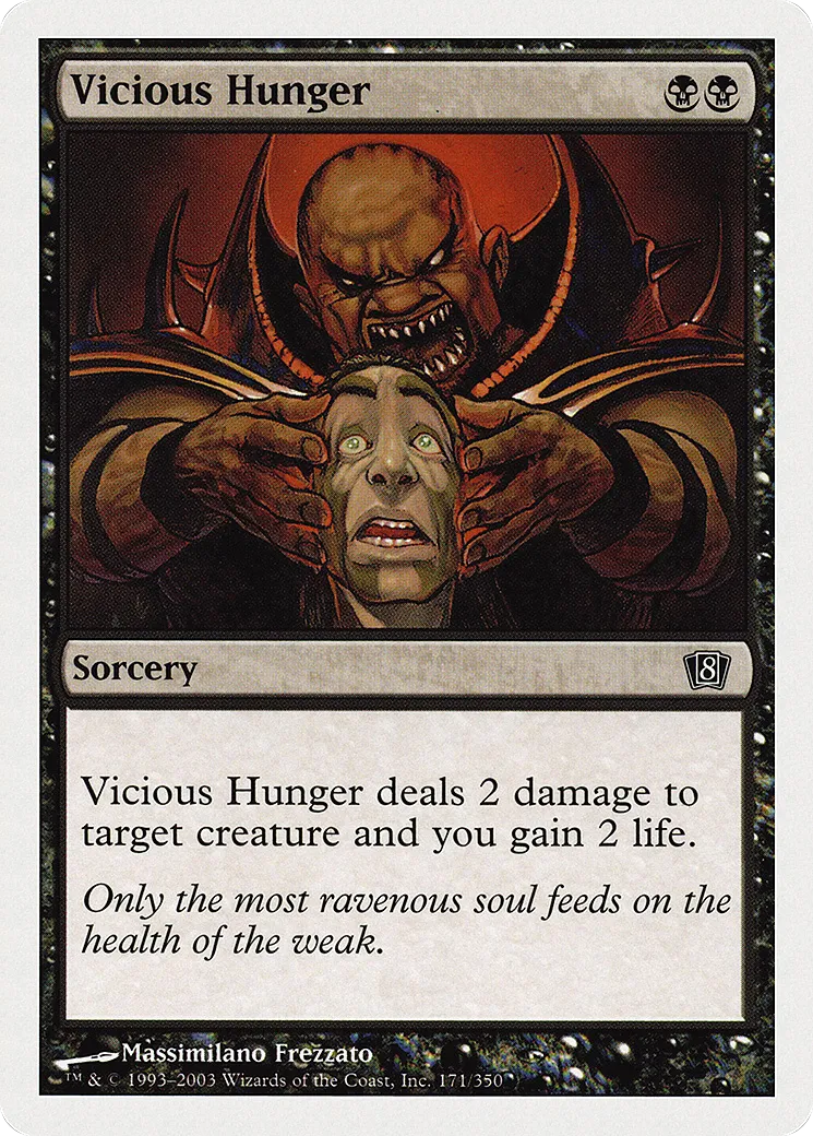 Faim violente — Eighth Edition — Magic: The Gathering