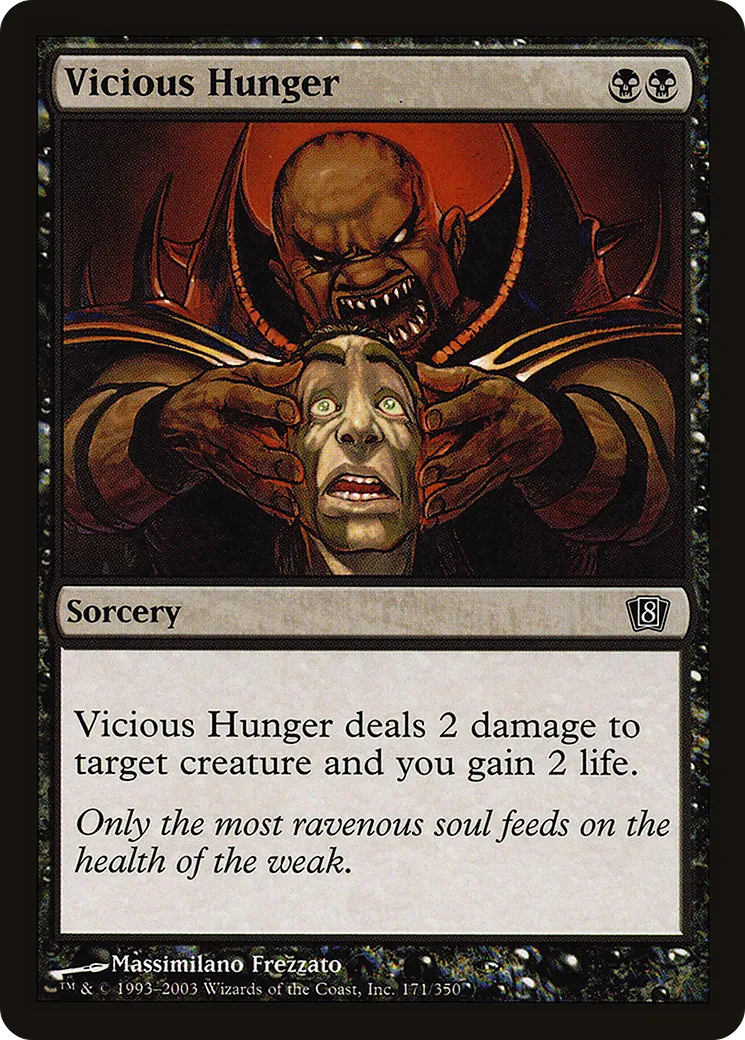 Faim violente — Eighth Edition — Magic: The Gathering
