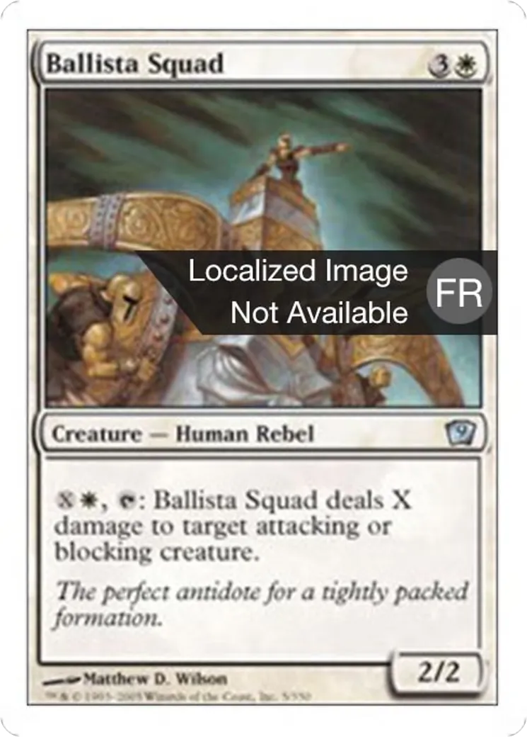 Escouade de balistes — Ninth Edition — Magic: The Gathering
