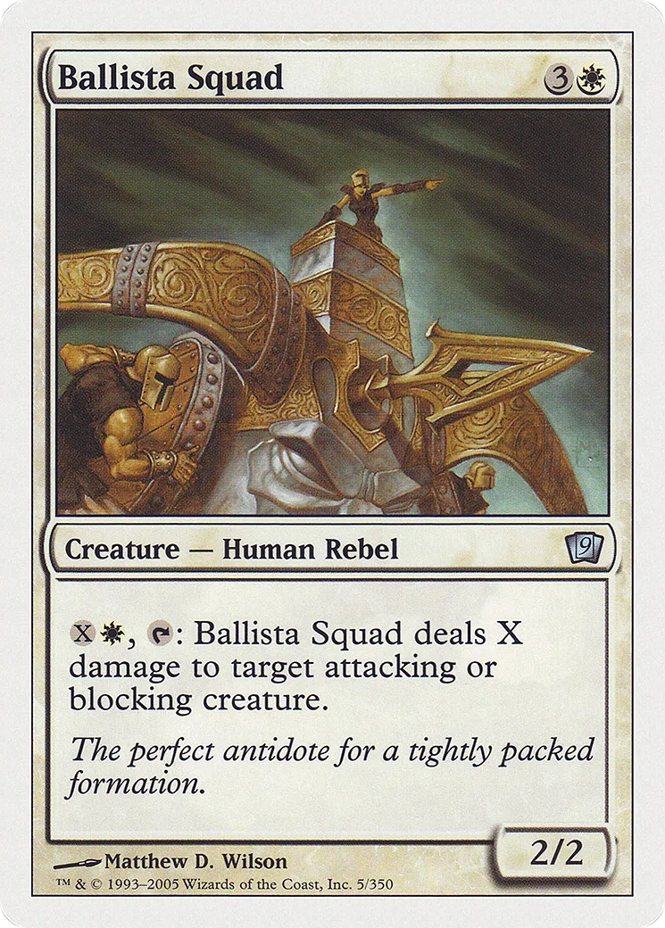Ballista Squad — Ninth Edition — Magic: The Gathering