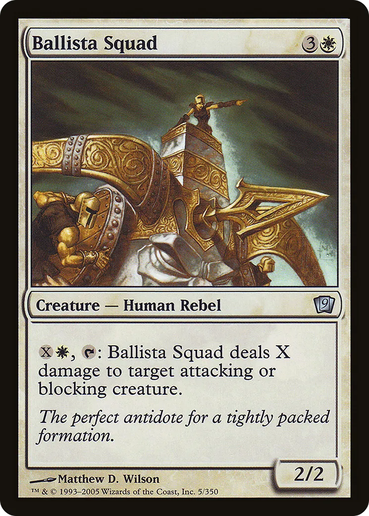 Escouade de balistes — Ninth Edition — Magic: The Gathering