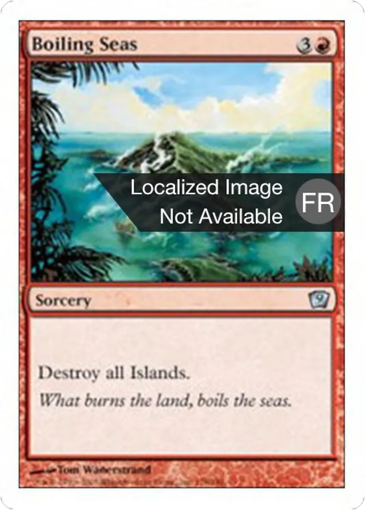 Mers bouillonnantes — Ninth Edition — Magic: The Gathering