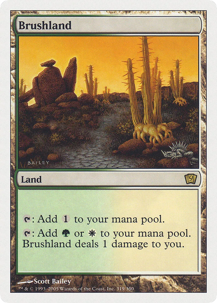 Brushland — Ninth Edition — Magic: The Gathering