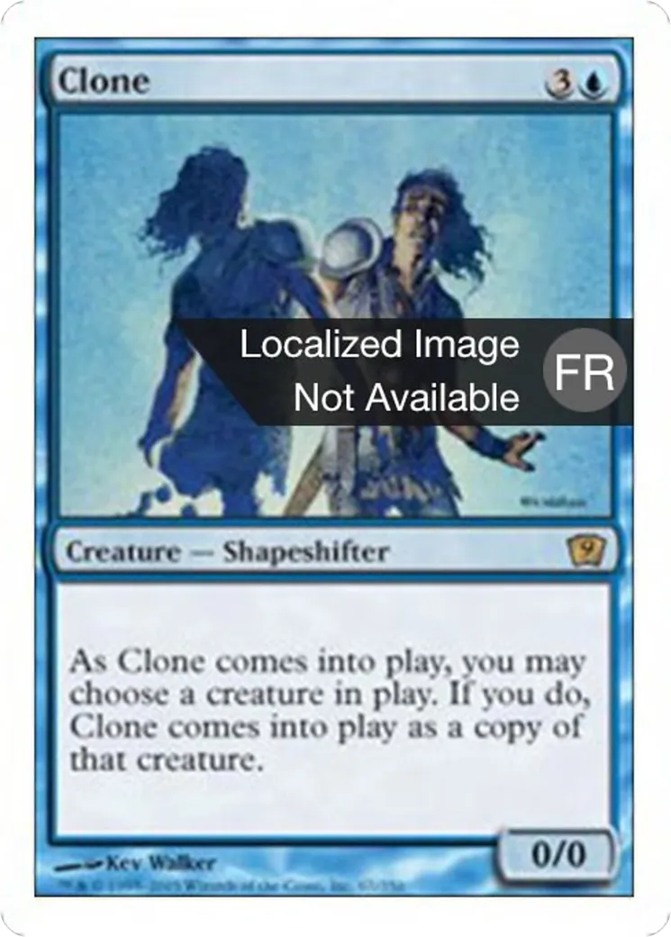 Clone — Ninth Edition — Magic: The Gathering