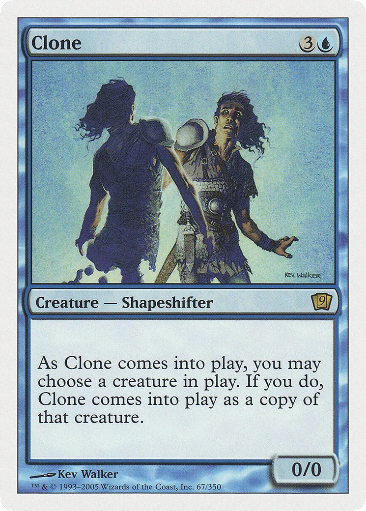 Clone — Ninth Edition — Magic: The Gathering