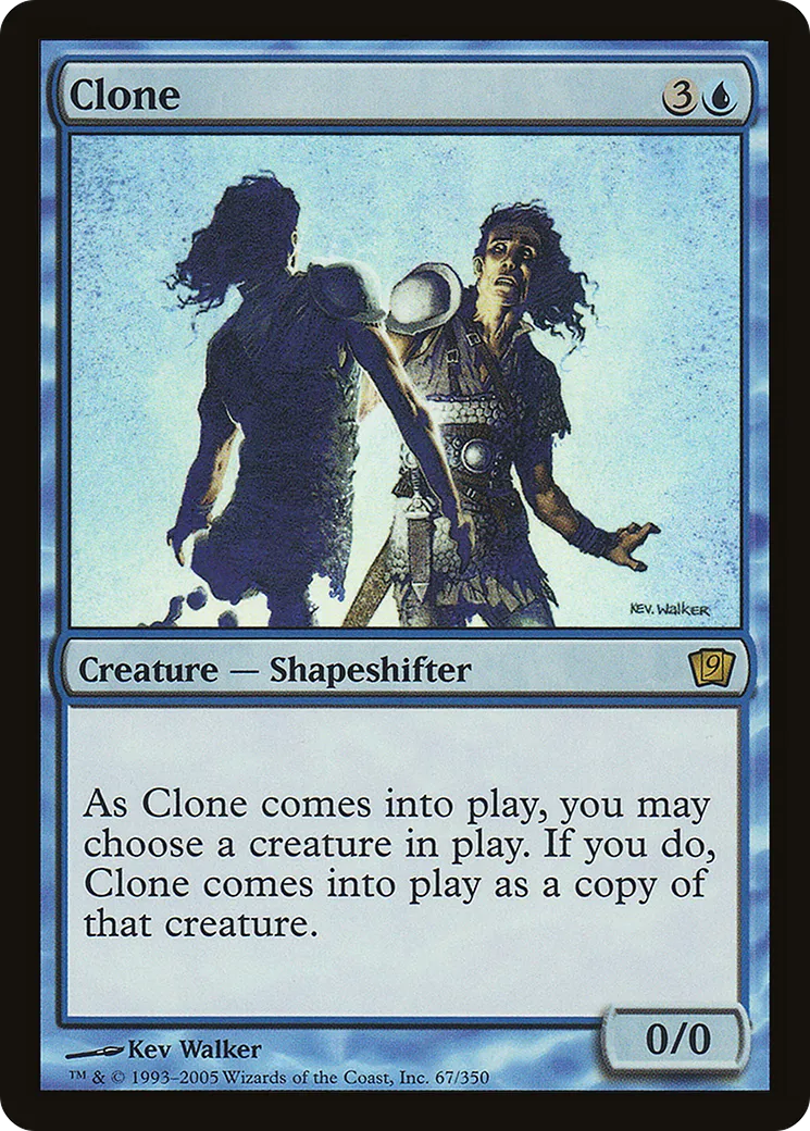 Clone — Ninth Edition — Magic: The Gathering