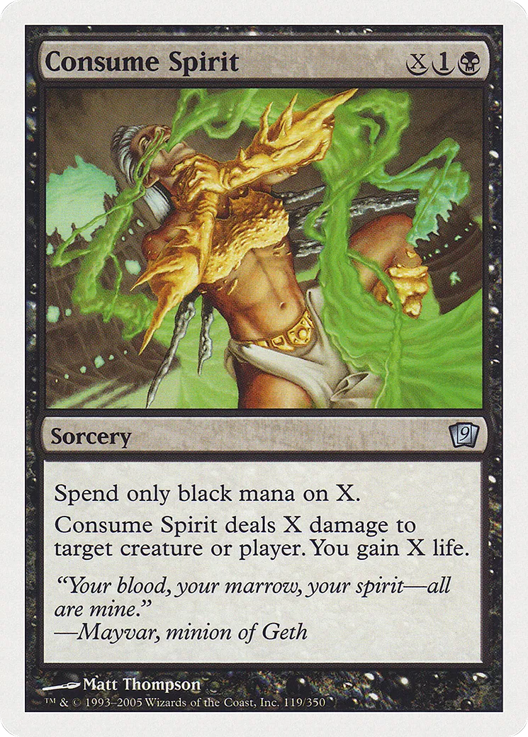 Consume Spirit — Ninth Edition — Magic: The Gathering