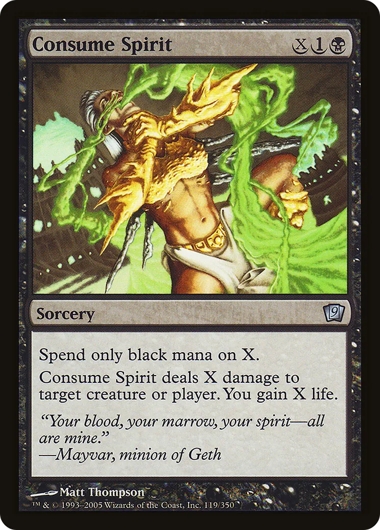 Consume Spirit — Ninth Edition — Magic: The Gathering