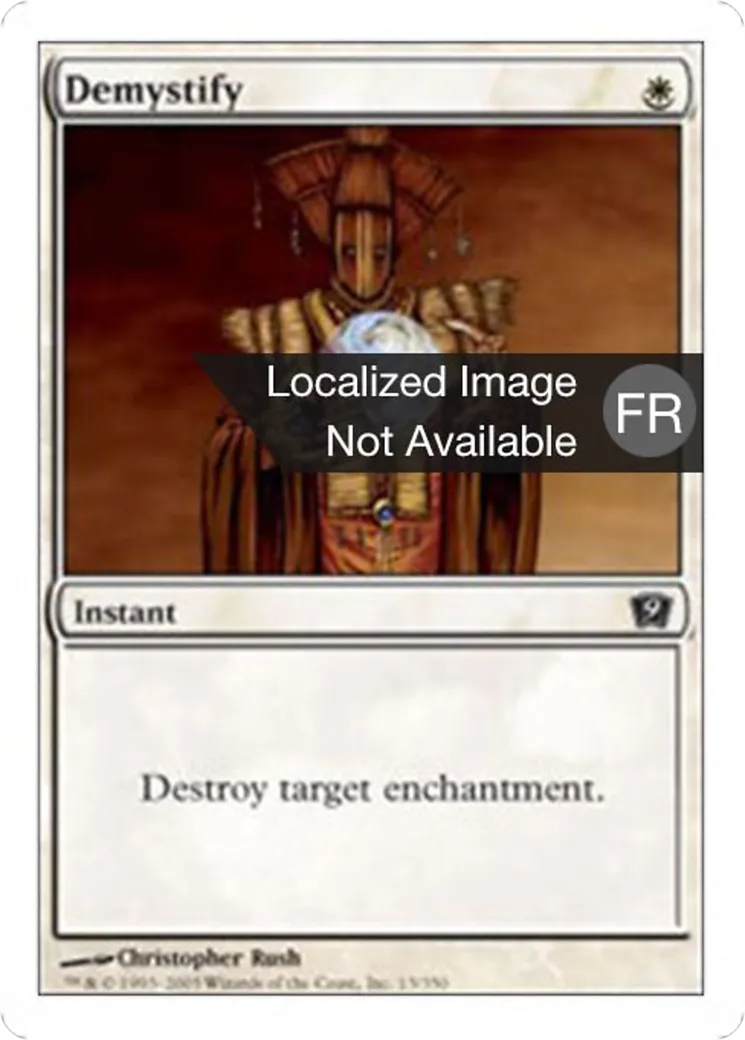 Démystification — Ninth Edition — Magic: The Gathering
