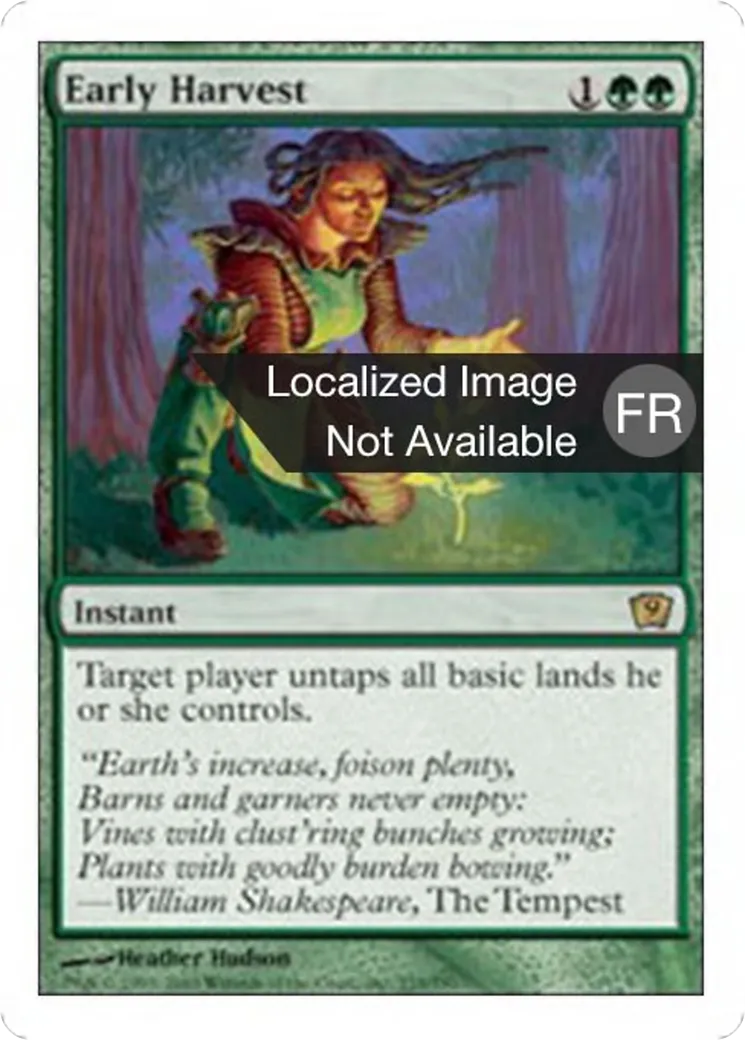 Récolte précoce — Ninth Edition — Magic: The Gathering