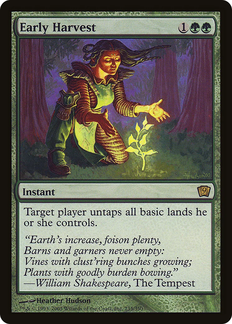 Récolte précoce — Ninth Edition — Magic: The Gathering