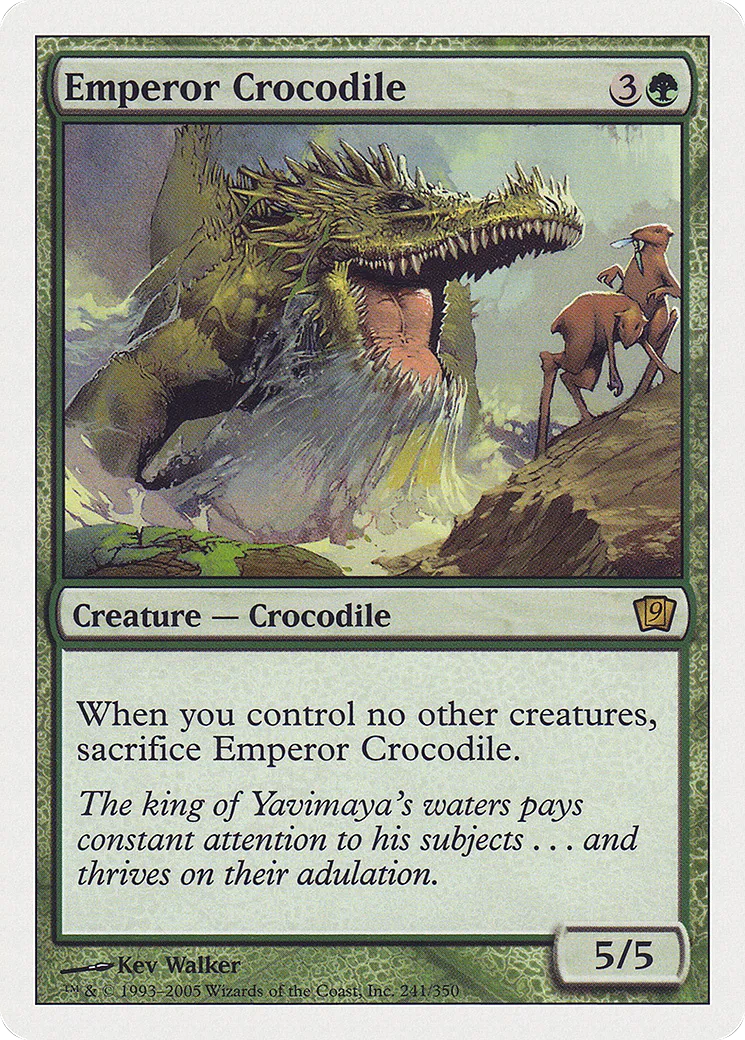 Emperor Crocodile — Ninth Edition — Magic: The Gathering