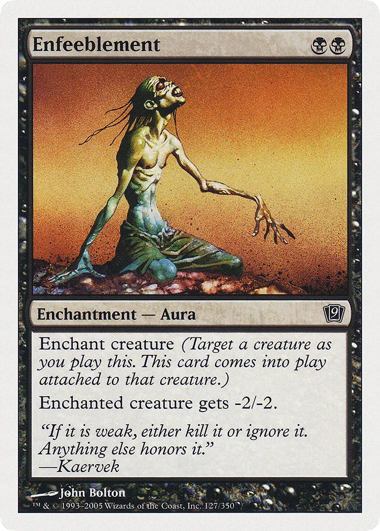 Enfeeblement — Ninth Edition — Magic: The Gathering