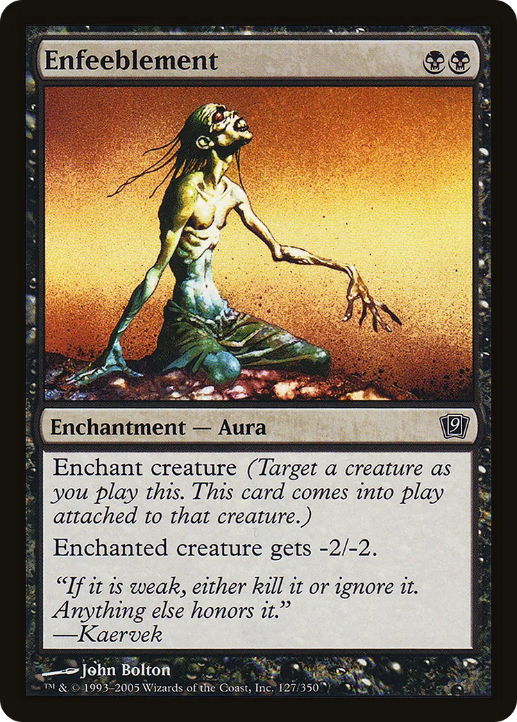 Enfeeblement — Ninth Edition — Magic: The Gathering