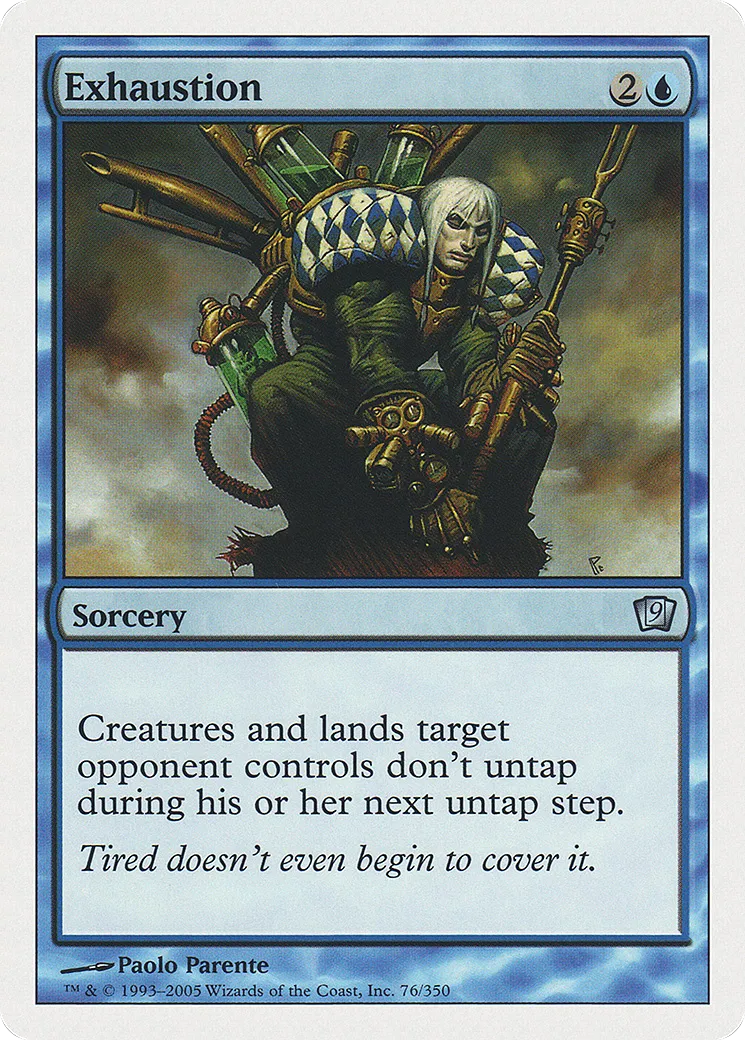 Exhaustion — Ninth Edition — Magic: The Gathering