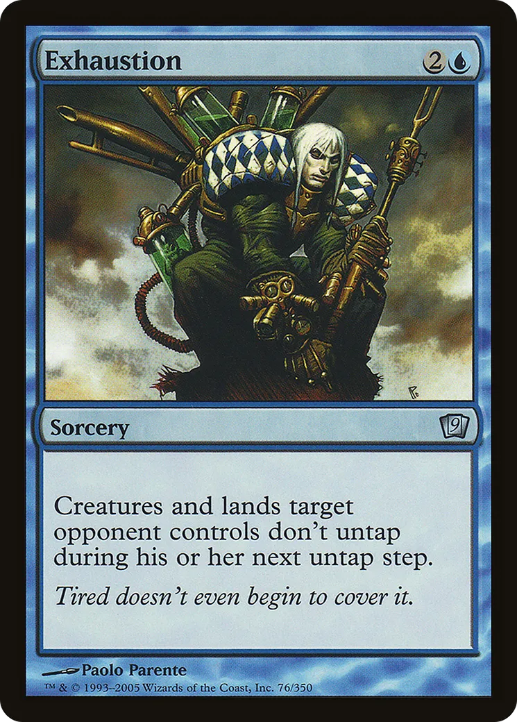 Exhaustion — Ninth Edition — Magic: The Gathering