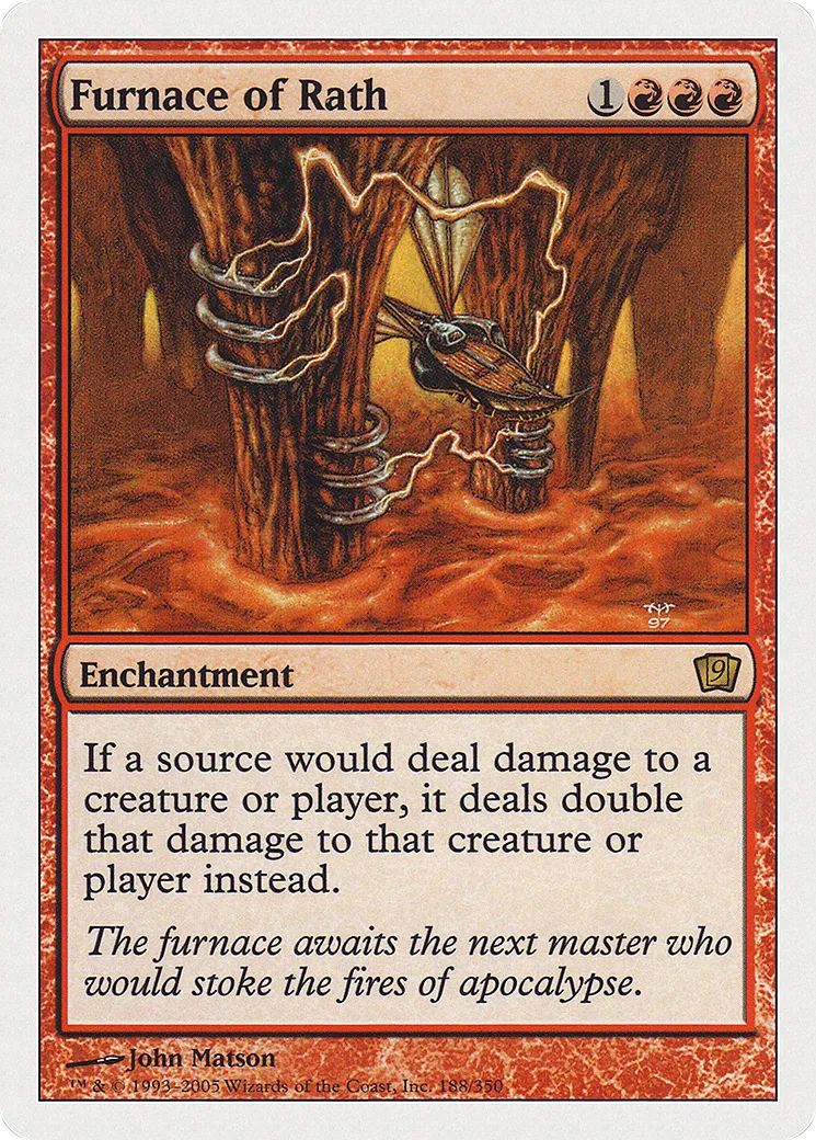 Furnace of Rath — Ninth Edition — Magic: The Gathering