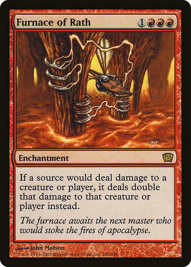 Furnace of Rath — Ninth Edition — Magic: The Gathering