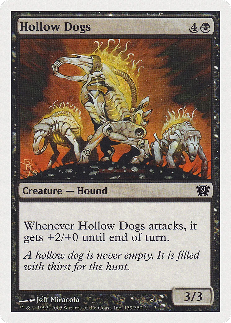 Hollow Dogs — Ninth Edition — Magic: The Gathering