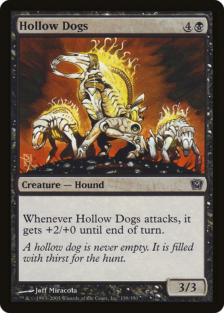 Hollow Dogs — Ninth Edition — Magic: The Gathering