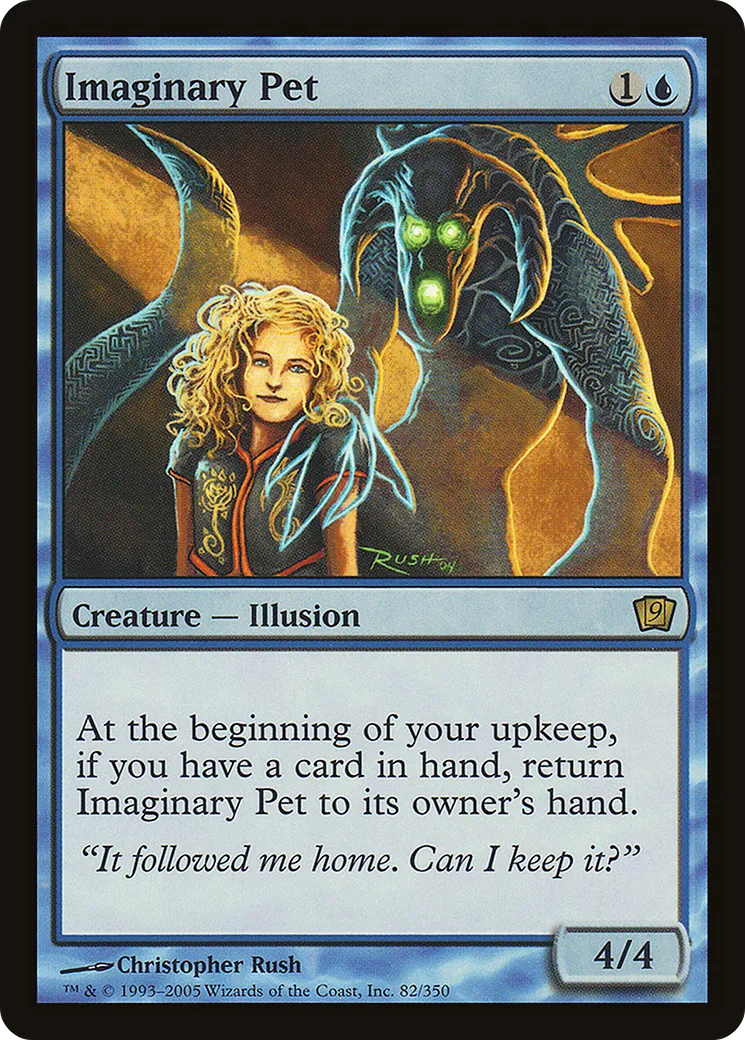 Imaginary Pet — Ninth Edition — Magic: The Gathering