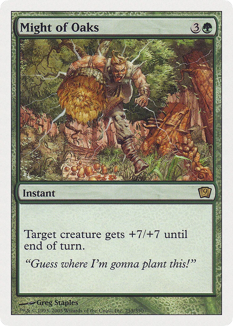 Might of Oaks — Ninth Edition — Magic: The Gathering