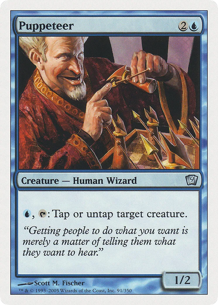 Puppeteer — Ninth Edition — Magic: The Gathering
